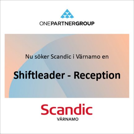 Shiftleader – Reception till Scandic Värnamo