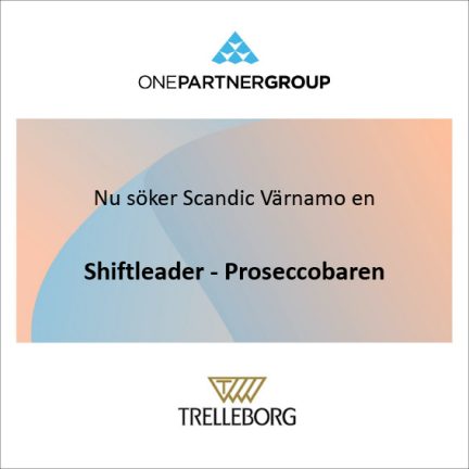 Shiftleader – Proseccobaren till Scandic i Värnamo